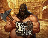 Dead Men Walking